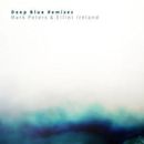 Deep Blue Remixes - EP