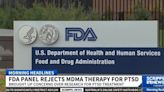 FDA panel rejects the use of psychedelic drug MDMA for PTSD treatment