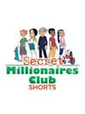 Secret Millionaires Club Shorts