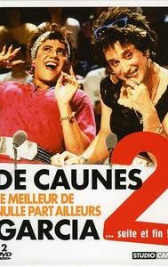 De Caunes/Garcia - Le meilleur de Nulle Part Ailleurs 2... suite et fin!