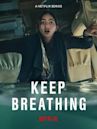 Keep Breathing