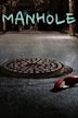 Manhole – Bedrohung von unten