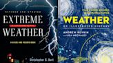 Book Look: 'Extreme Weather' reveals how nature wins wars or costs the lives of thousands