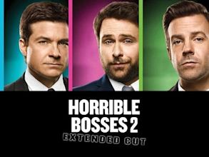 Horrible Bosses 2