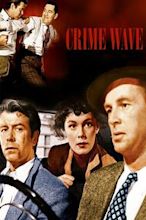 Crime Wave (1954 film)