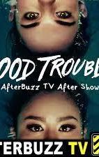 Good Trouble AfterBuzz TV After Show