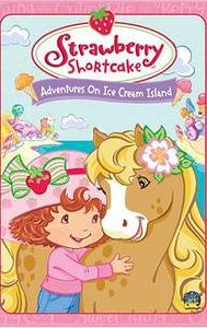 Strawberry Shortcake: Adventures on Ice Cream Island