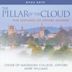 Pillar of the Cloud: Five Centuries of Oxford Anthems