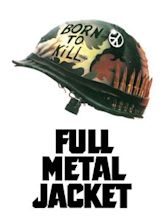 Full Metal Jacket