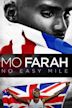 Mo Farah: No Easy Mile