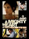 A Mighty Heart (film)