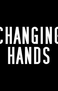 Changing Hands