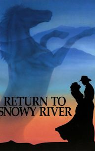 Return to Snowy River