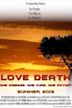 Love Death