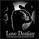 Mathew Knowles & Music World Present Vol.1: Love Destiny