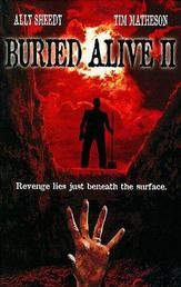 Buried Alive II