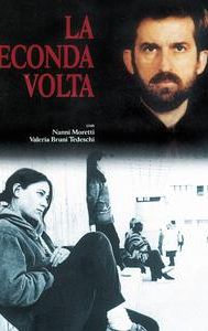 La seconda volta