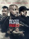River Runs Red (film)