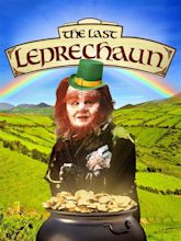 The Last Leprechaun Pictures - Rotten Tomatoes