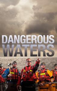 Dangerous Waters