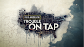 ABC Owned Stations, ABC News, Nat Geo Team Up for Part 3 of ‘Trouble on Tap’