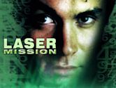 Laser Mission