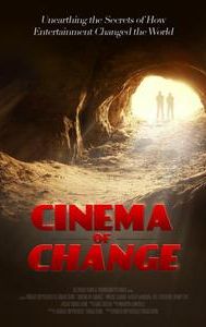 Cinema of Change | Documentary