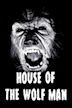 House of the Wolf Man