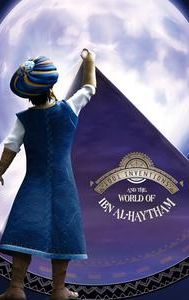 1001 Inventions and the World of Ibn Al-Haytham