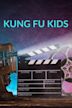 Kung Fu Kids