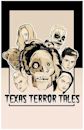 Texas Terror Tales