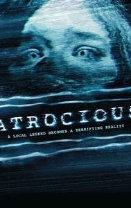 Atrocious (film)