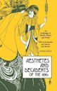 Aesthetes and Decadents of the 1890's: An Anthology of British Poetry and Prose