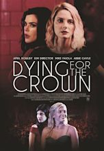 Dying for the Crown - Reel One