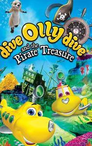 Dive Olly Dive and the Pirate Treasure