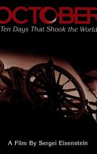 October: Ten Days That Shook the World