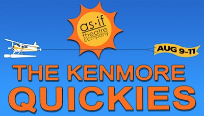 The Kenmore Quickies - Location. Location. Location. in Seattle at As If Theatre Company 2024