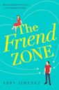 The Friend Zone (The Friend Zone, #1)