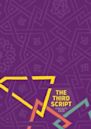 The Third Script