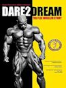 Dare2Dream: The Flex Wheeler Story