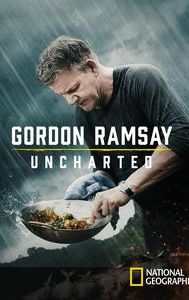 Gordon Ramsay: Uncharted