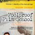 Foolproof Film School