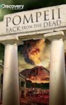 Pompeii: Back from the Dead