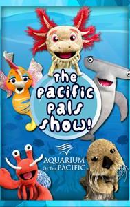 The Pacific Pals Show!