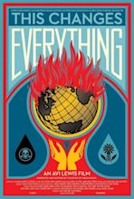 This Changes Everything (Esto lo cambia todo) (2015) - FilmAffinity