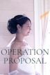 Operation Proposal