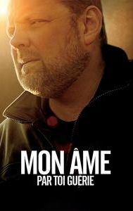 Mon âme par toi guérie