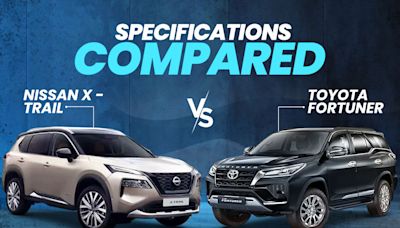 2024 Nissan X-Trail vs Toyota Fortuner: Price, Dimensions, Features, And Powertrain Compared - ZigWheels