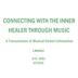Connecting with the Inner Healer Through Music