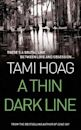 A Thin Dark Line (Doucet, #4: Broussard and Fourcade, #1)